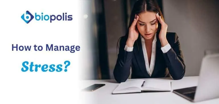 How to Manage Stress