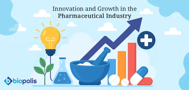 Innovation and Growth in the Pharmaceutical Industry