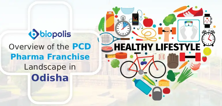 Overview of the PCD Pharma Franchise Landscape in Odisha
