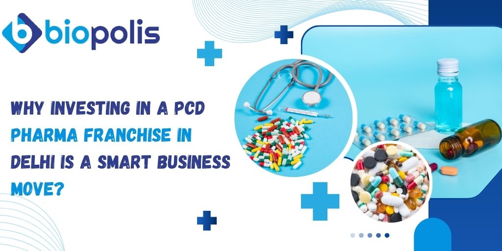 PCD pharma franchise in Delhi
