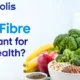 Why Is Fibre Important for Your Health e1790601483556 80x80
